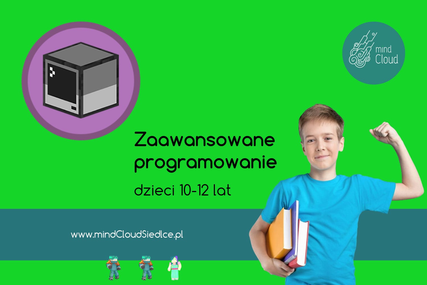 Programowanie dla zaawansowanych – więcej niż Minecraft, więcej niż kodowanie 1 Programowanie Zaawansowane